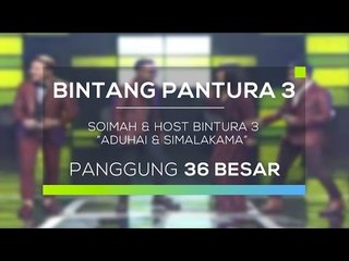 Soimah dan Host Bintang Pantura 3 - Aduhai, Simalakama (Bintang Pantura 3)