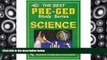 Read Online Arthur Wagner Pre-GED Science (REA) -  The Best Test Prep for the GED (GED   TABE Test
