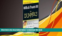 PDF [DOWNLOAD] Wills and Trusts Kit For Dummies Publisher: For Dummies; Pap/Cdr edition READ ONLINE