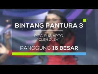 Rita Sugiarto - Oleh Oleh (Bintang Pantura 3)