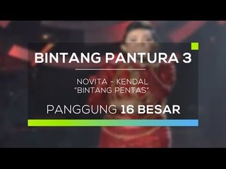 Novita, Kendal - Bintang Pentas (Bintang Pantura 3)