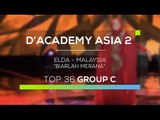 Elda Susanti, Malaysia - Biarlah Merana (D'Academy Asia 2)