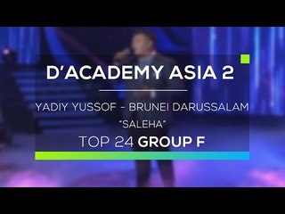 Yadiy Yussof, Brunei Darussalam  - Saleha (D'Academy Asia 2)