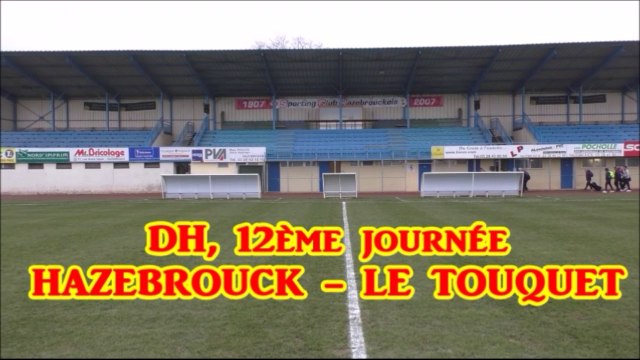 DH (J12) HAZEBROUCK - LE TOUQUET, Résumé et interviews (2016)