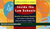 Buy Carol-June Cassidy Inside the Law Schools: A Guide by Students for Students (Goldfarb, Sally