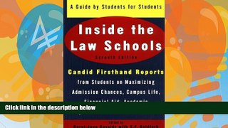 Buy Carol-June Cassidy Inside the Law Schools: A Guide by Students for Students (Goldfarb, Sally