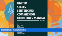 Read Online United States Sentencing Commission United States Sentencing Commission Guidelines