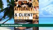 PDF  Attorney Responsibilities and Client Rights: Your Legal Guide to the Attorney-Client