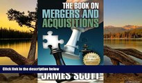 Buy James Scott The Book on Mergers and Acquisitions (New Renaissance Series on Corporate