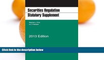 Online Stephen Choi Securities Regulation Statutory Supplement, 2013 (Selected Statutes) Full Book