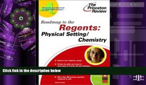 Pre Order Roadmap to the Regents: Physical Setting/Chemistry (State Test Preparation Guides)
