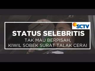 Tak Mau Berpisah, Kiwil Sobek Surat Talak Cerai - Status Selebritis 30/10/15
