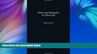 Buy Alan Calnan Duty and Integrity in Tort Law Audiobook Download