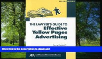 PDF [FREE] DOWNLOAD  The Lawyer s Guide to Effective Yellow Pages Advertising TRIAL EBOOK