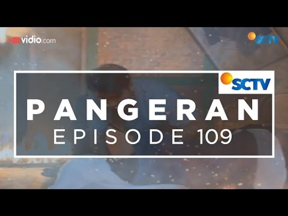 Pangeran - Episode 109