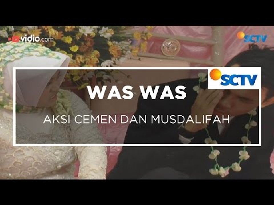 Aksi Cemen dan Musdalifah - Was Was 14/01/16