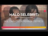 Inul Daratista Mengalami Depresi - Halo Selebriti 15/02/16