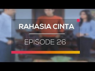 Rahasia Cinta - Episode 26