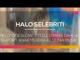 Melly Goeslow, Titi Dj, dan Iis Dahlia Suport Anak Mereka Ke Dunia Musik - Halo Selebriti 11/02/16