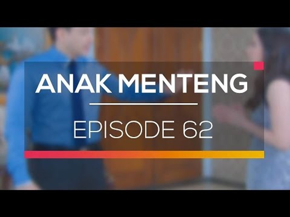 Anak Menteng - Episode 62