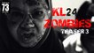 KL24: Zombies [Teaser] No 03