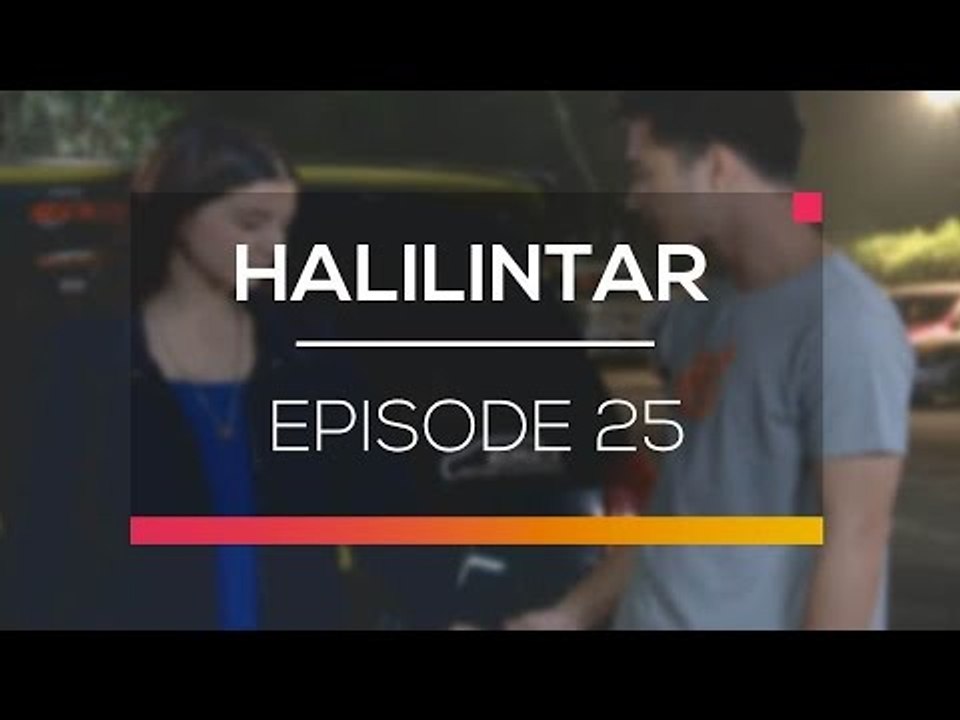 Halilintar - Episode 25