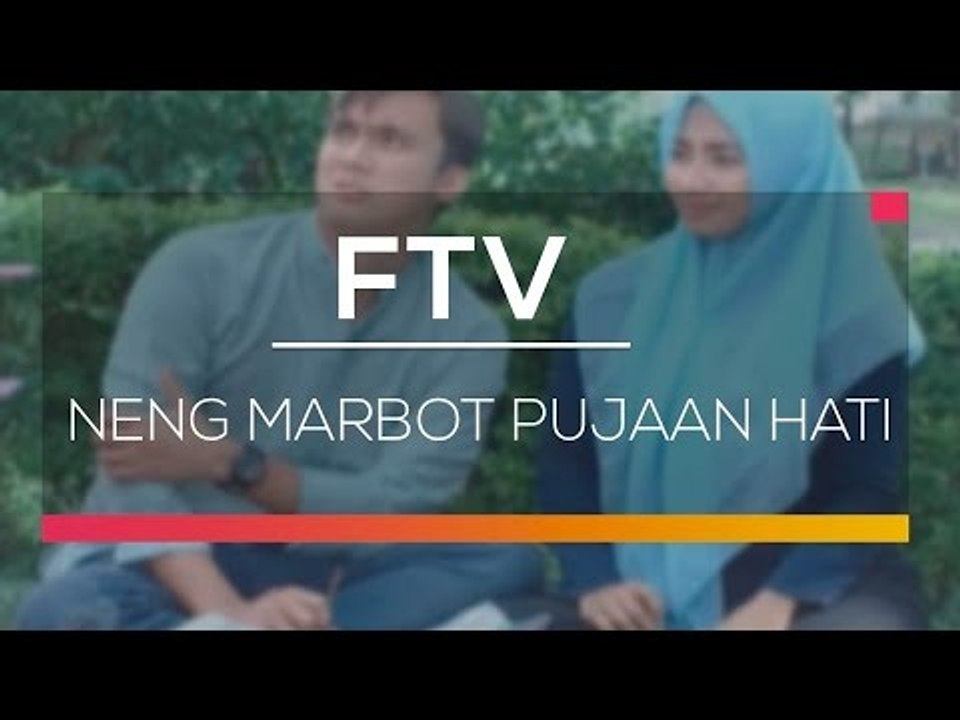 FTV - Neng Marbot Pujaan Hati