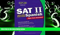 Pre Order Kaplan SAT II: Spanish 2004-2005 (Kaplan SAT Subject Tests: Spanish) Kaplan On CD