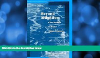 Online  Beyond Litigation: Case Studies in Water Rights Disputes Audiobook Download