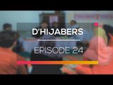 D'Hijabers - Episode 24