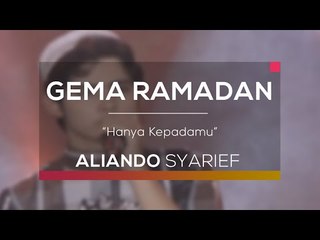 Aliando - Hanya Kepadamu (Gema Ramadan)