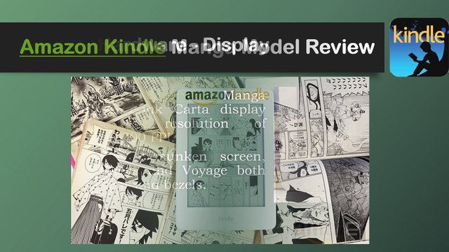 Amazon Kindle Manga Model Review - Call us 1-855-293-0942