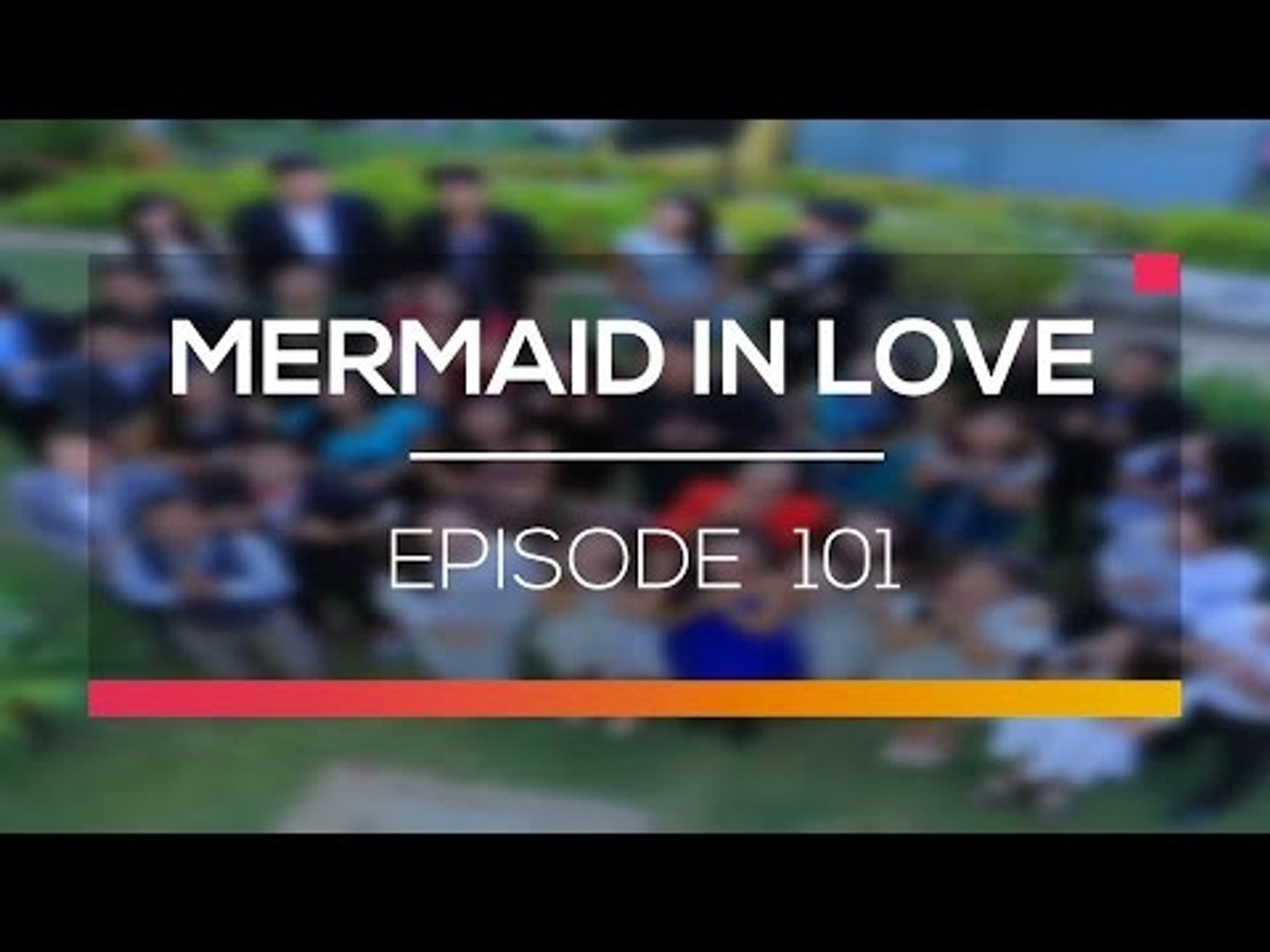 Mermaid In Love Episode 101 Video Dailymotion