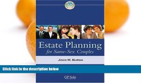 Online Joan M. Burda Estate Planning for Same-Sex Couples Full Book Download