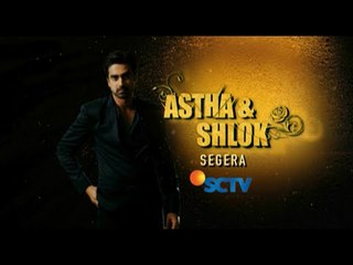 Nantikan Serial Drama India Terbaru, Astha dan Shlok di SCTV