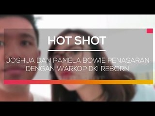 Joshua dan Pamela Bowie Penasaran dengan Warkop DKI Reborn - Hot Shot