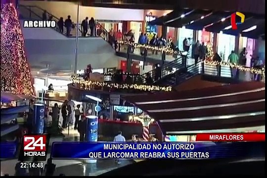 Municipalidad de Miraflores no autorizó que Larcomar reabra sus puertas