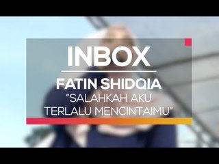 Fatin - Salahkan Aku Terlalu Mencintaimu (Spesial HUT Polisi Lalu Lintas)