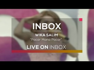 Wika Salim - Pacar Mana Pacar (Inbox Karnaval Indramayu)