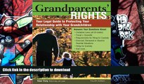 BEST PDF  Grandparents  Rights: Your Legal Guide to Protecting the Relationship with Your