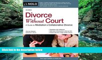 Buy Katherine Stoner Divorce Without Court: A Guide to Mediation   Collaborative Divorce Full Book
