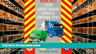 Audiobook Your Large Goods Vehicle Driving Test (Driving Skills) Driving Standards Agency mp3
