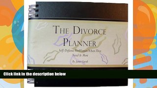 Online Janet Greek (Author) The Divorce Planner: Self-defense for Women When They Need It Most