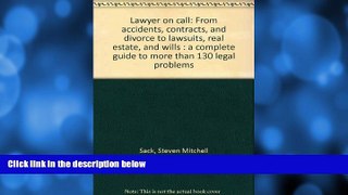 Online Steven Mitchell Sack Lawyer on call: From accidents, contracts, and divorce to lawsuits,
