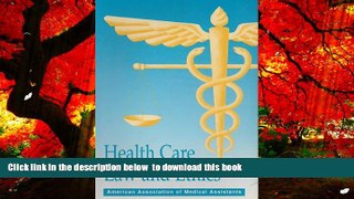 PDF [FREE] DOWNLOAD  Health Care, Law and Ethics [DOWNLOAD] ONLINE