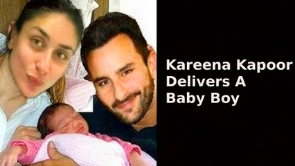 BREAKING NEWS | Kareena Kapoor Delivers A Baby Boy