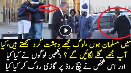 I Am a Muslim, People Think I Am A Terrorist, Do U If Not, Hug Me. Social Experiment