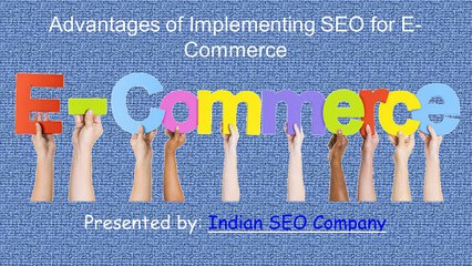 Advantages of implementing Seo for e-Commerce