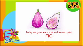 Learn How to draw a FIG Fruit | Kids Drawings | Drawing Fruits With Kids | Tada-Dada Art Club