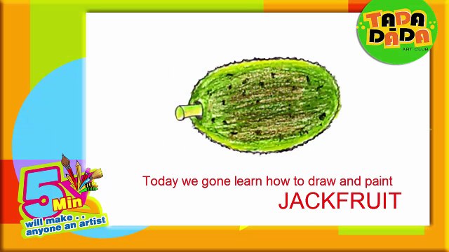 Learn How to draw a JACKFRUIT | Kids Drawings | Drawing Fruits With Kids | Tada-Dada Art Club